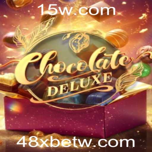 ChocolateDeluxe: Uma Viagem Doce ao Mundo dos Jogos com 48xbet